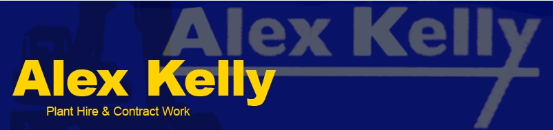 Alex Kelly Plant Hire & Contract Work