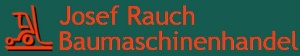 Josef Rauch Baumaschinenhandel