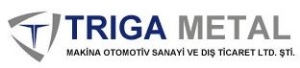 Triga Metal Ltd.Sti