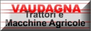 VAUDAGNA - TRATTORI E MACCHINE AGRICOLE